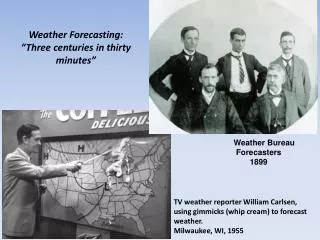 Weather Bureau Forecasters 1899