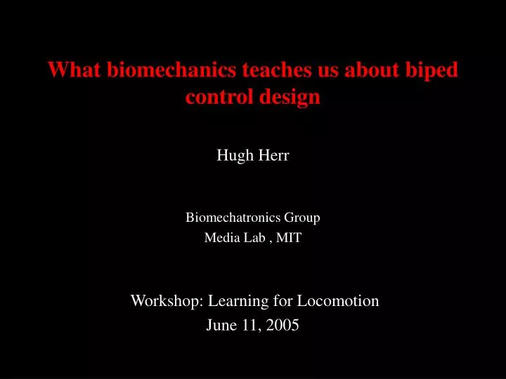 what biomechanics teaches us about biped control design