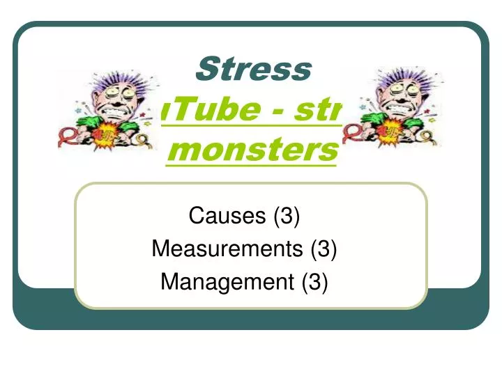 stress youtube stress monsters