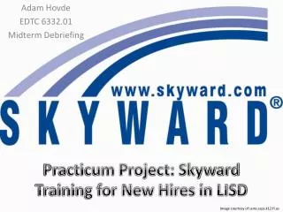 Practicum Project: Skyward Training for New Hires in LISD