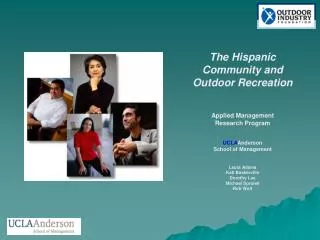 The Hispanic Community and Outdoor Recreation Applied Management Research Program