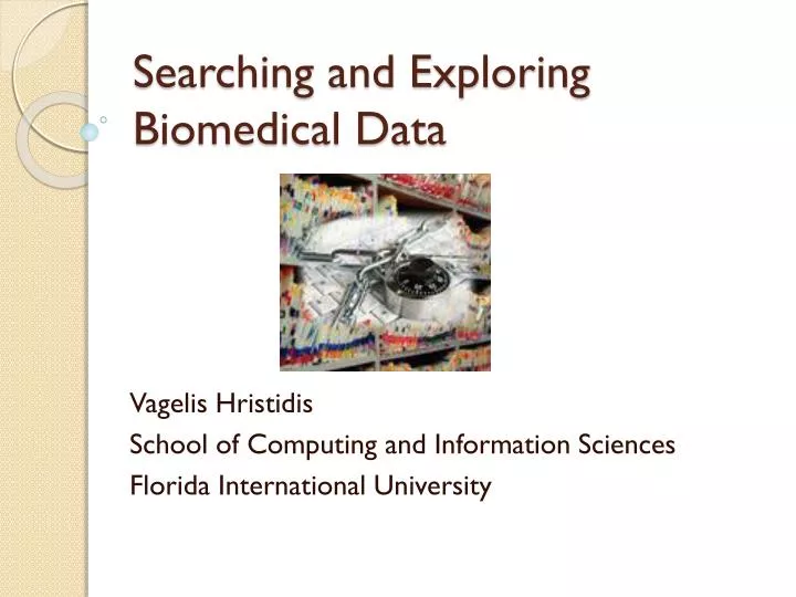 searching and exploring biomedical data