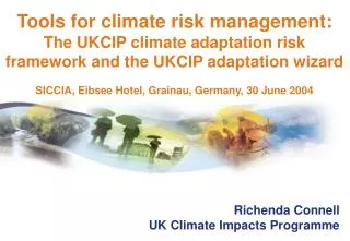 Richenda Connell UK Climate Impacts Programme