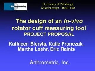 The design of an in-vivo rotator cuff measuring tool PROJECT PROPOSAL