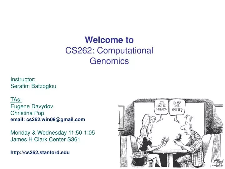 welcome to cs262 computational genomics