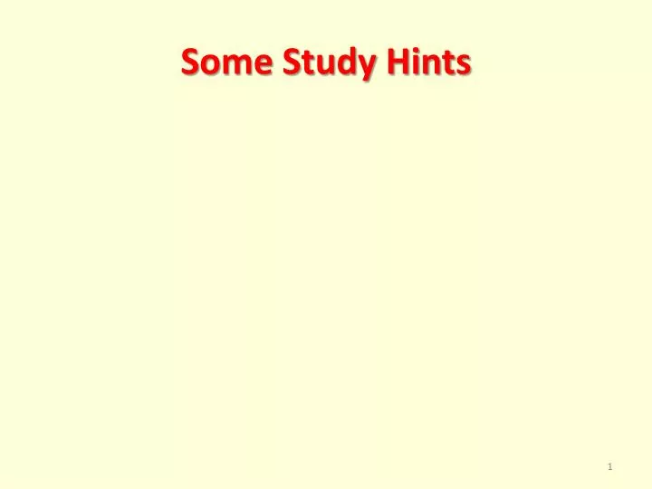 some study hints