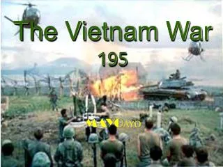 The Vietnam War 195