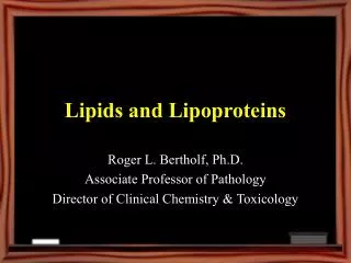 Lipids and Lipoproteins