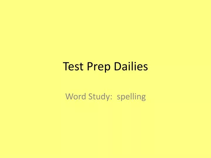 test prep dailies