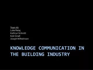 Knowledge Communication in The building industry