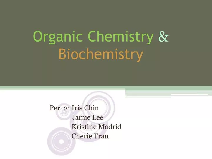 organic chemistry biochemistry