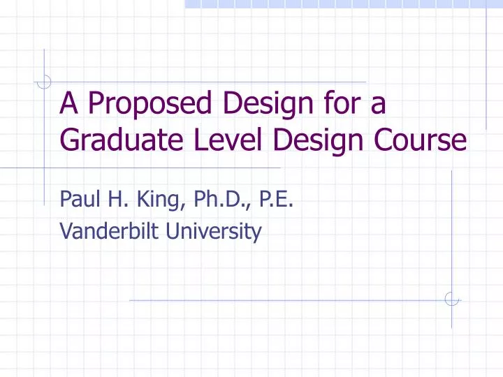 a proposed design for a graduate level design course