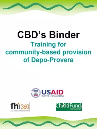 CBD’s Binder Training for community-based provision of Depo-Provera