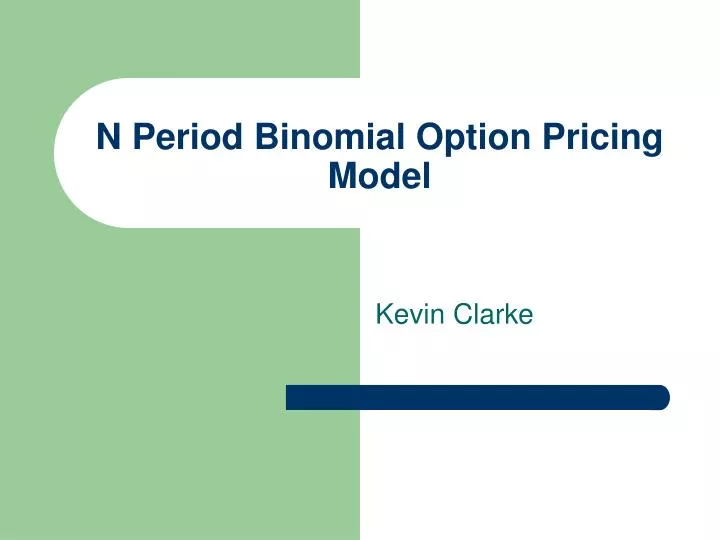 n period binomial option pricing model