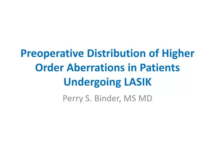 preoperative distribution of higher order aberrations in patients undergoing lasik