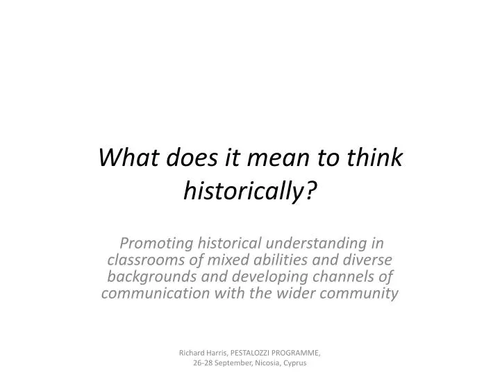 what does it mean to think historically