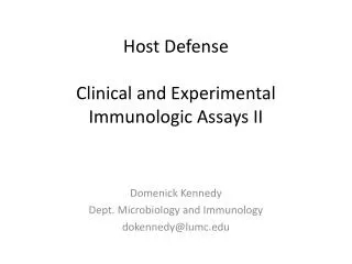 Host Defense Clinical and Experimental Immunologic Assays II