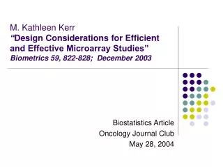 Biostatistics Article Oncology Journal Club May 28, 2004