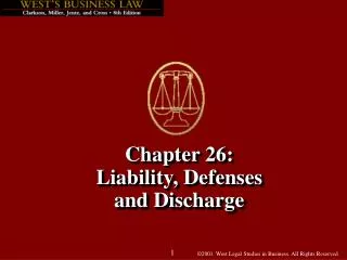 Chapter 26: Liability, Defenses and Discharge