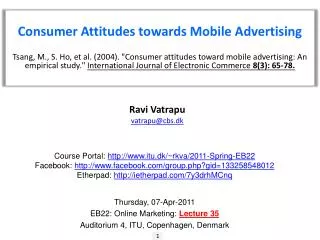 Consumer Attitudes towards Mobile Advertising