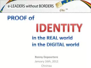Ronny Depoortere January 16th, 2012 Chisinau
