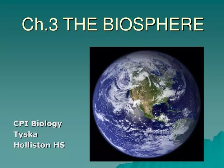 ch 3 the biosphere