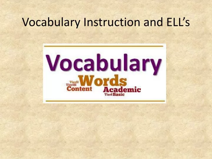 vocabulary instruction and ell s