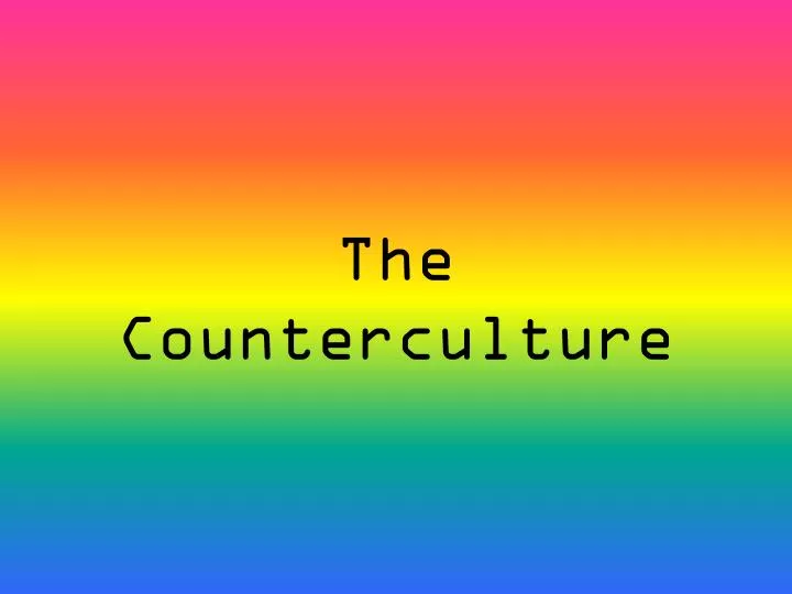the counterculture