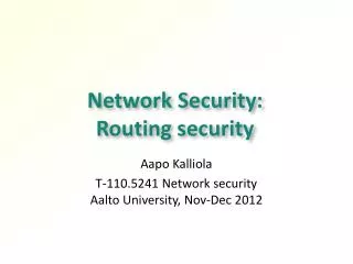 Network Security: Routing security