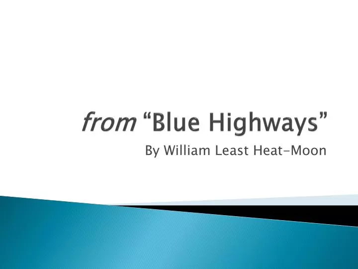 f rom blue highways