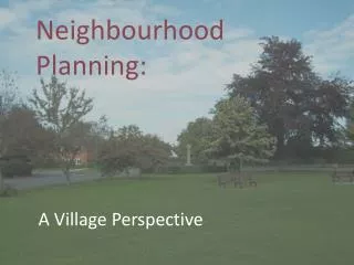 Neighbourhood Planning: