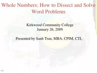 Whole Numbers; How to Dissect and Solve Word Problems