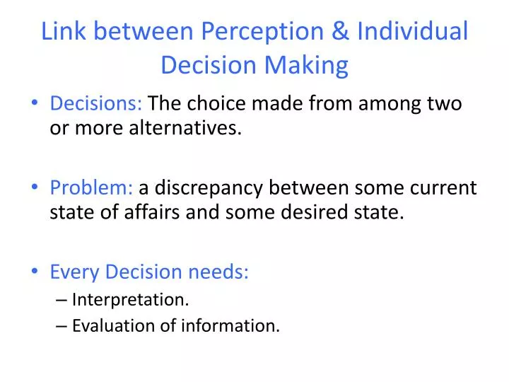 link between perception individual decision making