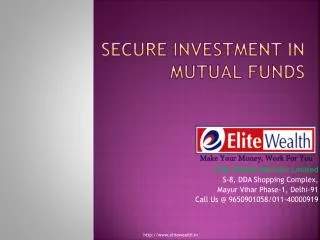 Secure Investment in Mutual Funds