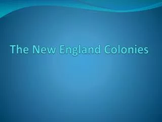 the new england colonies