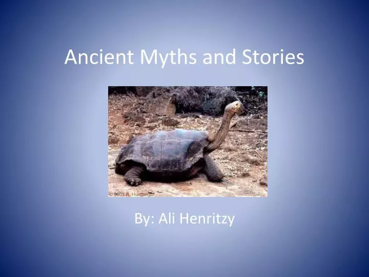 ancient myths and stories