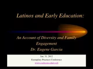 Latinos and Early Education: