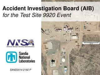 Accident Investigation Board (AIB) for the Test Site 9920 Event