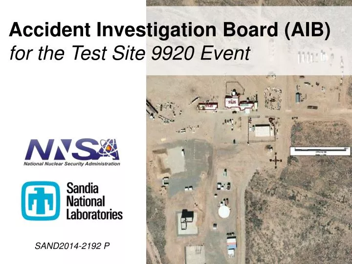 accident investigation board aib for the test site 9920 event
