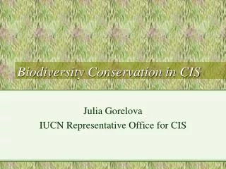Biodiversity Conservation in CIS