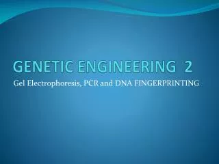 GENETIC ENGINEERING 2