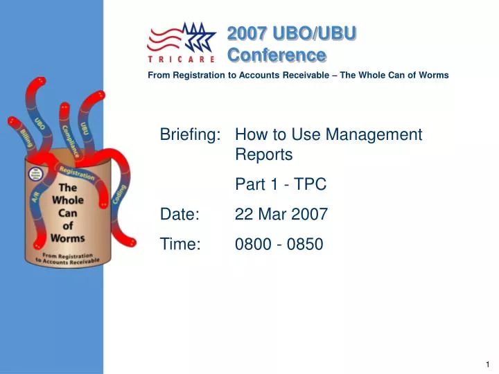 briefing how to use management reports part 1 tpc date 22 mar 2007 time 0800 0850