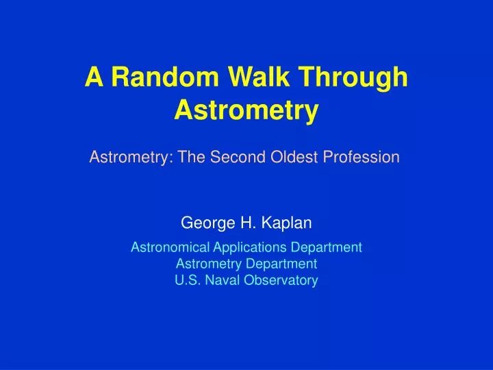 a random walk through astrometry