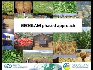 GEOGLAM phased approach