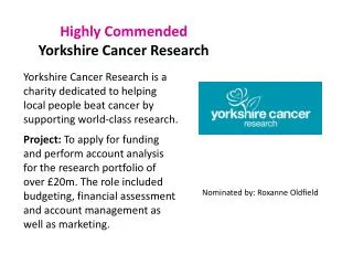 Highly Commended Yorkshire Cancer Research