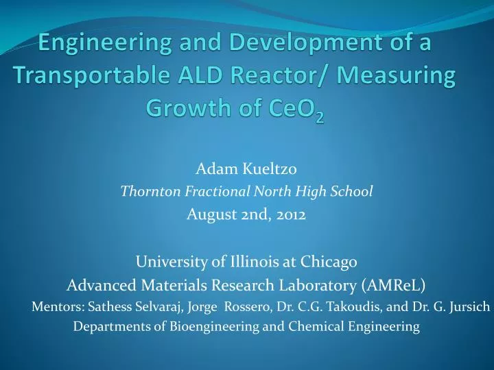 engineering and development of a transportable ald reactor measuring growth of ceo 2
