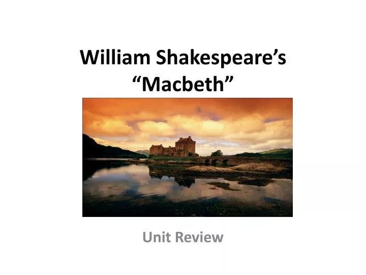 william shakespeare s macbeth