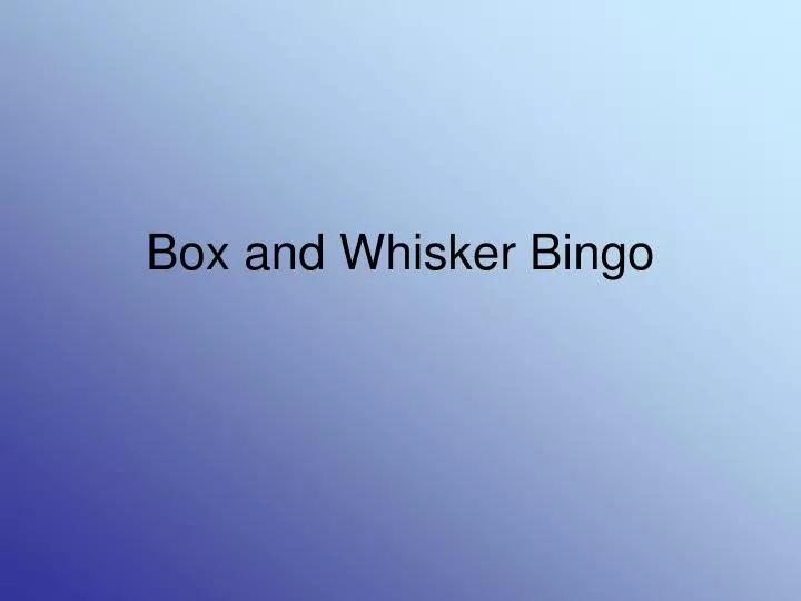 box and whisker bingo