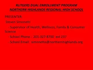 RUTGERS DUAL ENROLLMENT PROGRAM NORTHERN HIGHLANDS REGIONAL HIGH SCHOOL