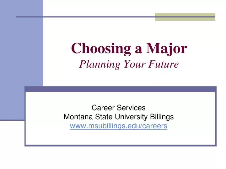choosing a major planning your future
